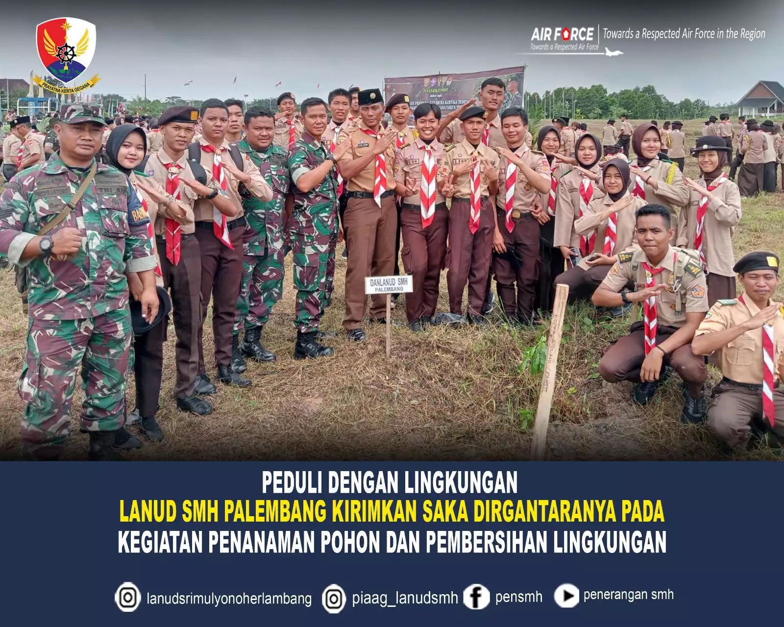 Peduli Dengan Lingkungan Lanud SMH Palembang Kirimkan Saka