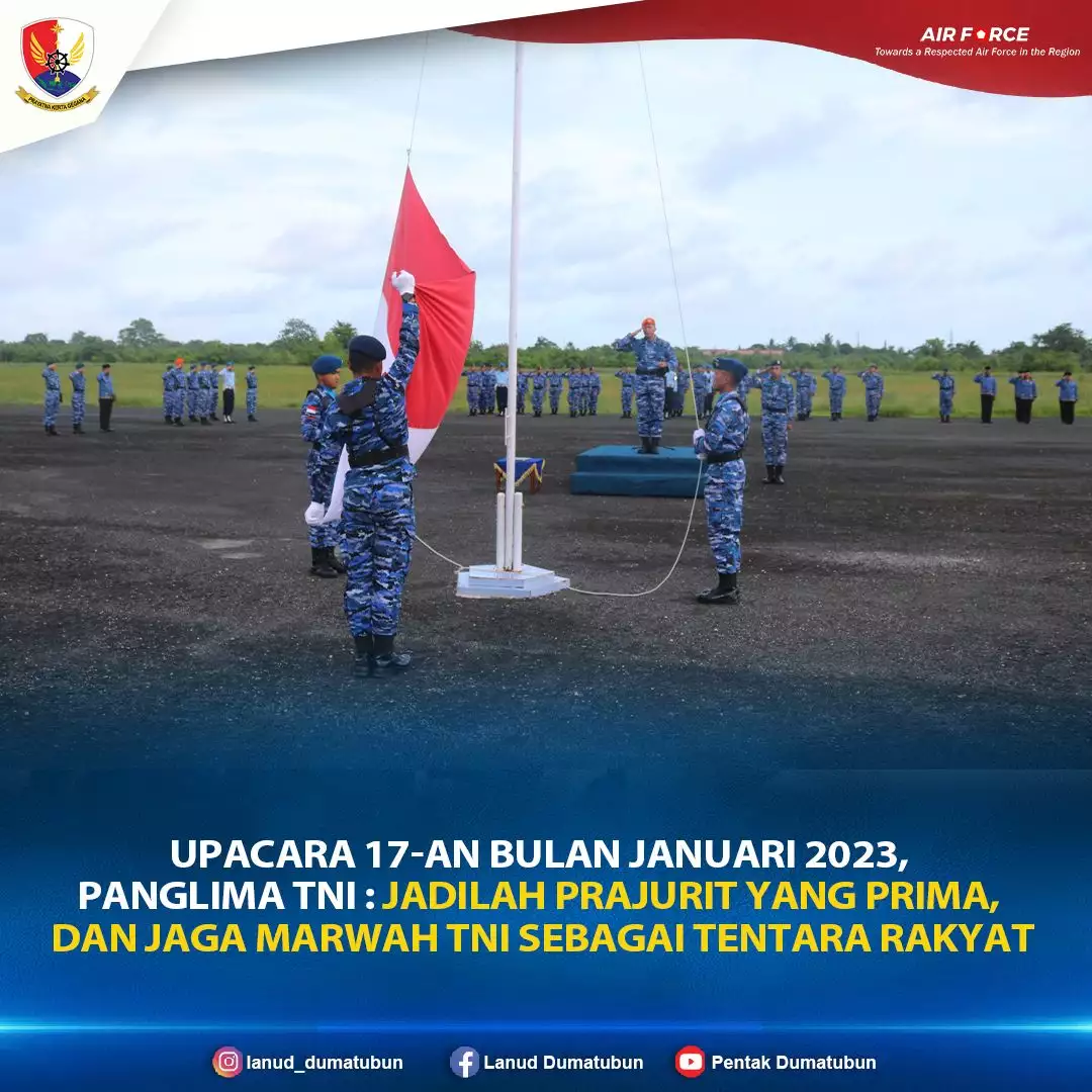 Upacara 17-an Bulan Januari 2023, Panglima TNI : Jadilah Prajurit Yang ...